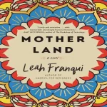 Mother Land: Leah Frangui