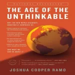 The Age of the Unthinkable