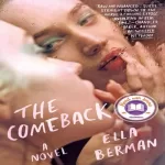 The Comeback Ella Berman