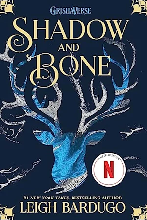 Shadow and Bone by Leigh Bardugo