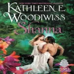 Shanna Kathleen E. Woodiwiss