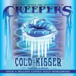 Cold Kisser