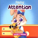 Paying Attention