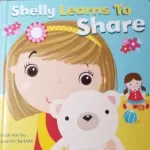 Shelly Learns to Share Children's Book