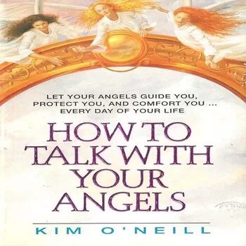 How to talk with your angels.