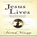 Jesus Lives Select Devotions for Guideposts Readers